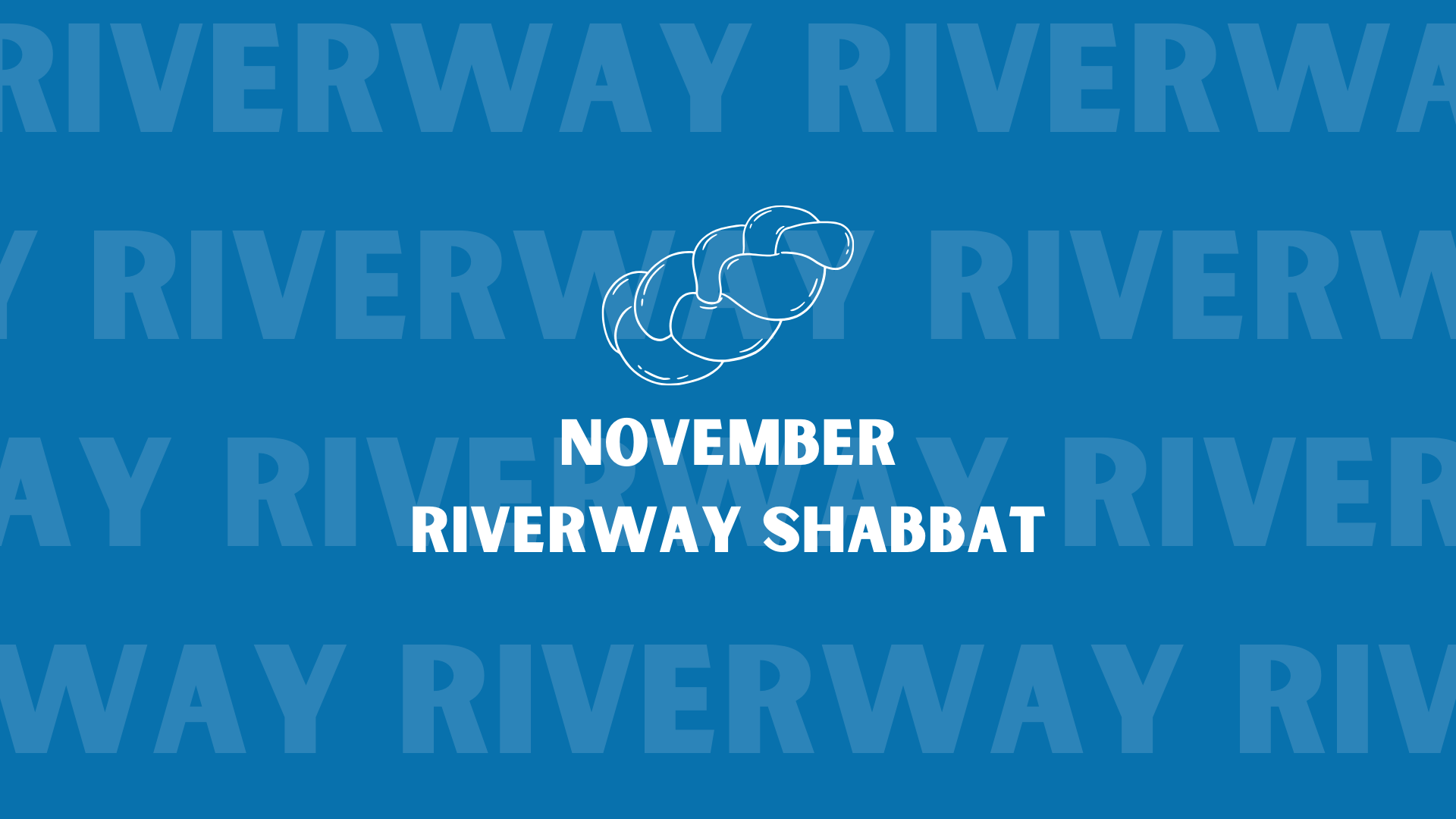 November Riverway Shabbat