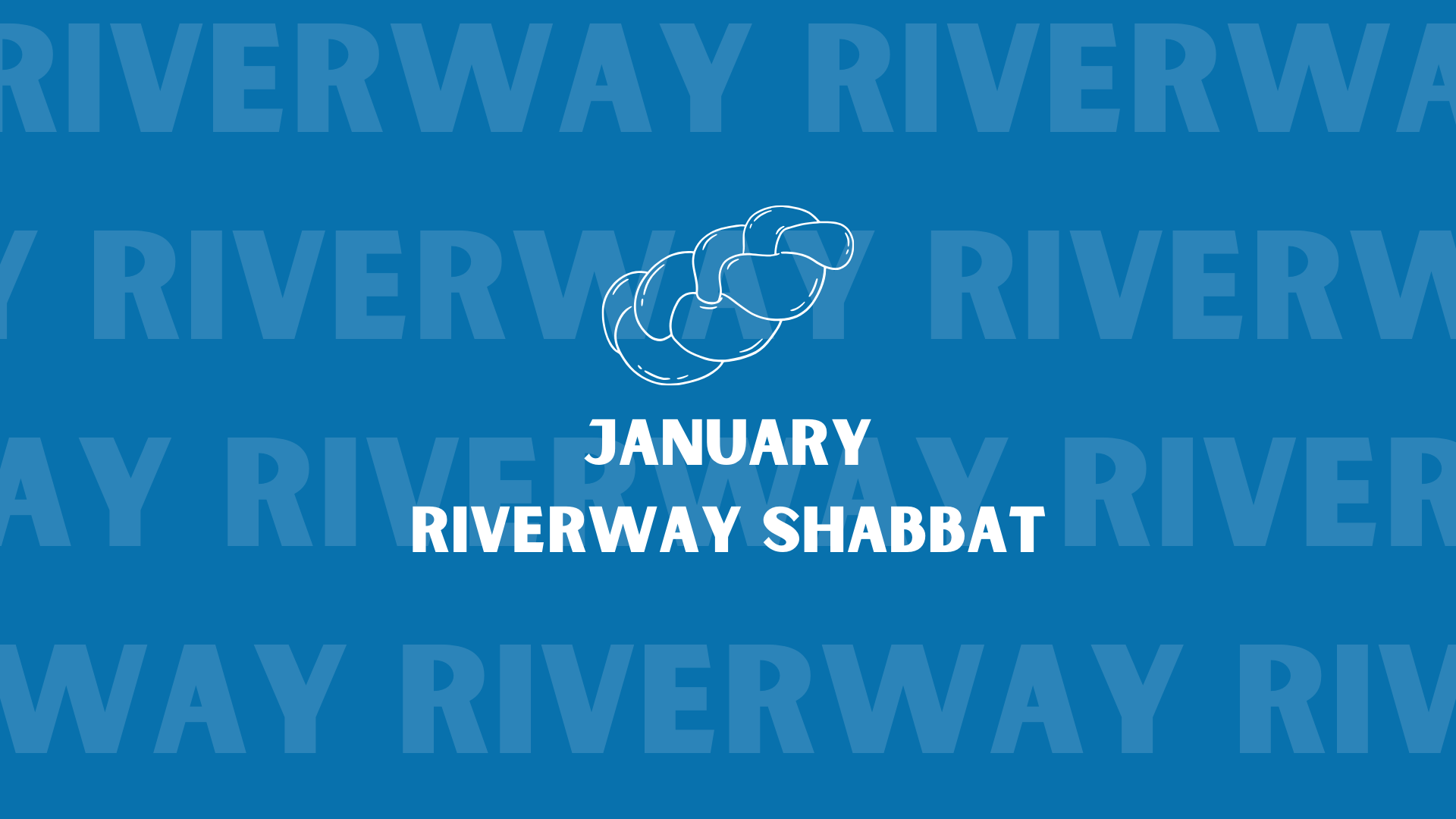 January Riverway Shabbat